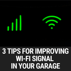 3 Tips for Improving Wi-Fi Signal in Your Garage