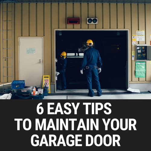 6 Easy Tips to Maintain Your Garage Door – Garage Door Nation